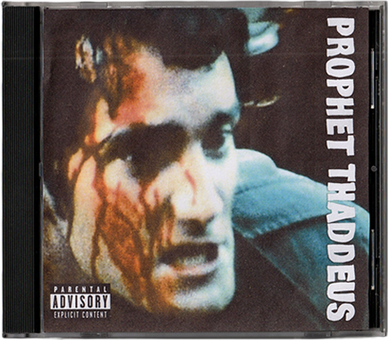 Prophet Thaddeus CD: "Ext. PLAY 1"